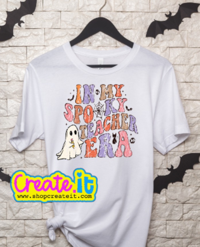 Halloween shirt- In my teacher era