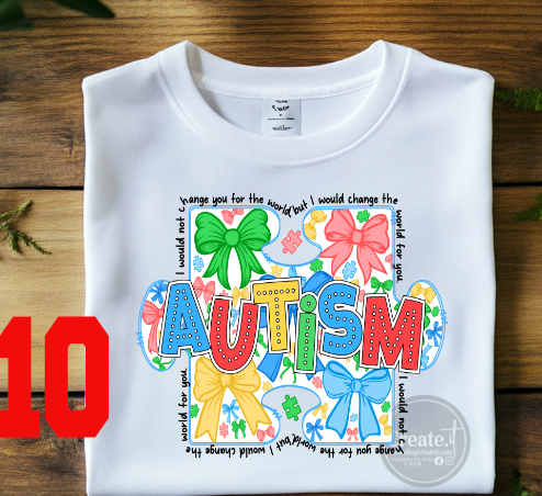 AUTISM SHIRTS ---10 designs options