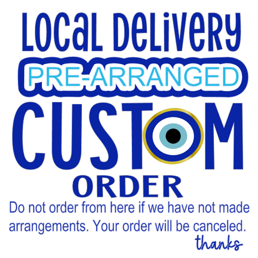 LOCAL DELIVERY Custom Local Order