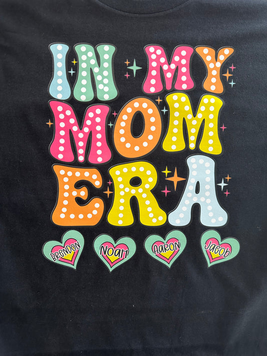 In my mama era Personalized shirt