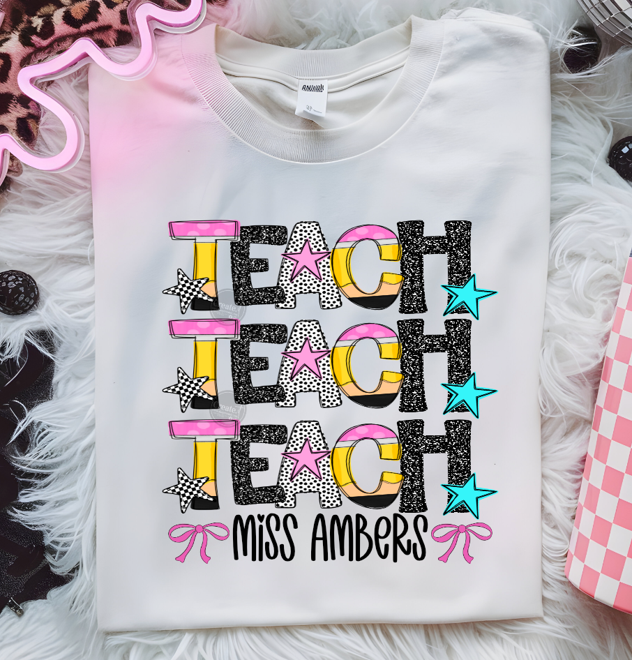 Stacked teach shirt w/ name