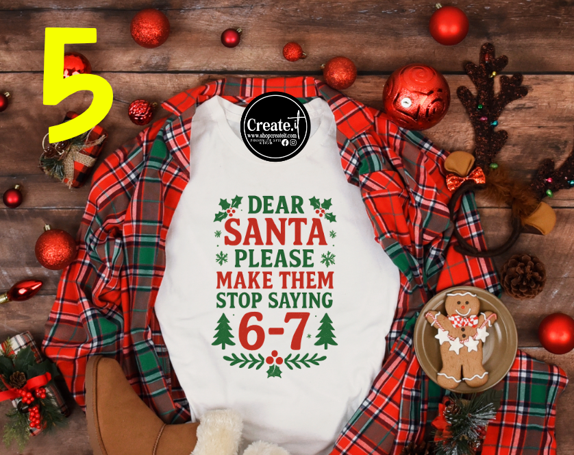 Six Seven Christmas Sublimation shirt options