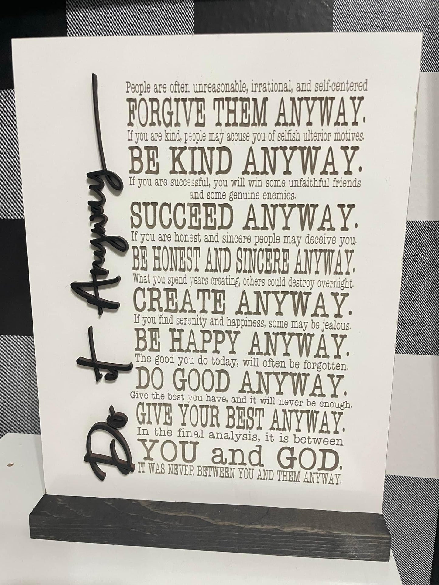 Do it anyway